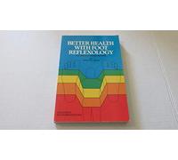 Better Health with Foot Reflexology