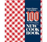 Better Homes and Gardens New Cookbook by Better Homes and Gardens Better Homes and Gardens (Auteur)