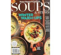 Better Homes & Gardens, Soups & Stews Magazine Issue 56