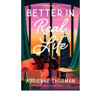 Better in Real Life A Novel - Adrienne Thurman - The dial press - ebook (ePub) - Livre