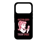 Better Late Than Ugly, Nouveauté Style Journal Femme Coque pour iPhone 17 Pro