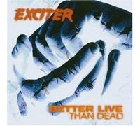 Better Live Than Dead [Import]