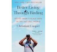Better Living Through Birding
