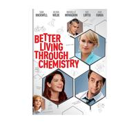 Better Living Through Chemistry