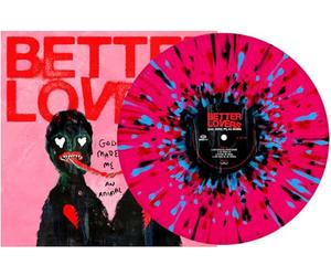 Better Lovers - God Made Me an Animal - Pink, Black, Turquoise and Red Splatter [Vinyl LP]