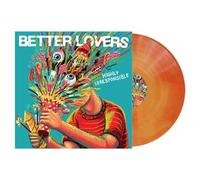 Better Lovers - Highly Irresponsible (Orange Galaxy) [VINYL]