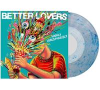 Better Lovers - Highly Irresponsible-Whirlpool