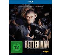 Better Man - Die Robbie Williams Story