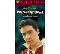 Better Off Dead [VHS]