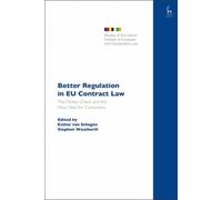 Better Regulation In Eu Contract Law