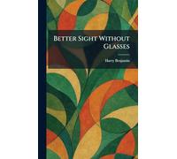 Better Sight Without Glasses