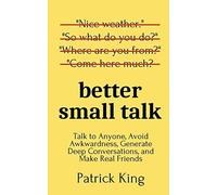 Better Small Talk