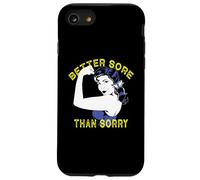Better Sore Than Sorry Fun Workout Coque pour iPhone SE (2020) / 7/8