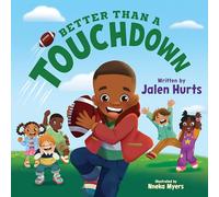 Better Than a Touchdown