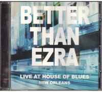 Better Than Ezra - Live in New Orleans at House of Blues