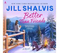Better Than Friends : A Novel (The Sunrise Cove Series)