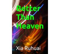 Better Than Heaven