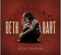 Beth Hart – Better Than Home – Import
