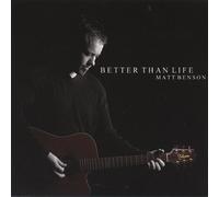Better Than Life [Import]