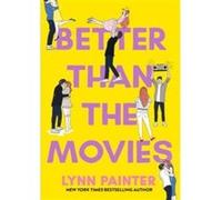 Lynn Painter – Better Than the Movies – Roman – Broché
