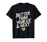 Better Than Your Ex & Next Séparation Relation Ex T-Shirt