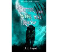 Better the Were You Know