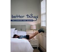 Better Things: The Complete First Season