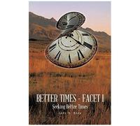 Better Times - Facet I