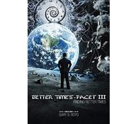 Better Times - Facet Iii