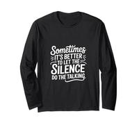 Better To Let The Silence Do The Talking ------- Manche Longue