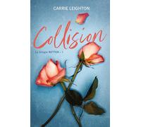 Better - tome 1 - Collision
