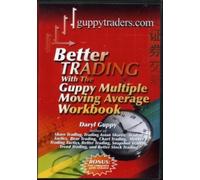 Better Trading With The Guppy Multiple Moving Average Workbook video featuring Daryl Guppy
