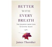 Better With Every Breath