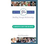 Better You Minute: Building Stronger Relationships