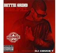 Bettie Grind - Tgfc Hosted by DJ Chuck T