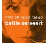 Bettie Serveert - Bare Stripped Naked + DVD [Import]
