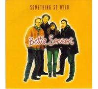 Bettie Serveert - Something So Wild Ep