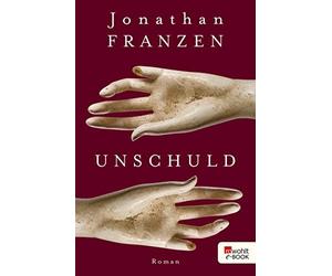 Bettina Abarbanell Jonathan Franzen Eike Schönfeld Unschuld (Poche)