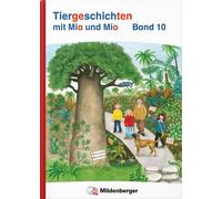 Bettina Erdmann Tiergeschichten mit Mia und Mio Neubearbeitung - Band 10 (Relié)