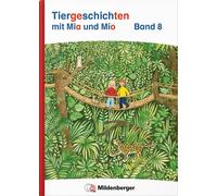 Bettina Erdmann Tiergeschichten mit Mia und Mio Neubearbeitung - Band 8: (Relié)