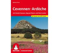 Bettina Forst Cevennen - Ardèche: mit Grands Causses, Aigoual-Massiv und (Poche)