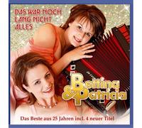 Bettina & Patricia - Das War Noch Lang Nicht [Import]