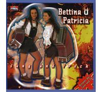 Bettina & Patricia - Jung & Frech [Import]