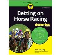 Betting on Horse Racing For Dummies by Richard Eng Richard Eng (Auteur)