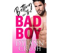 Betting On The Bad Boy