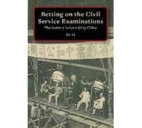 Betting On The Civil Service Examinations