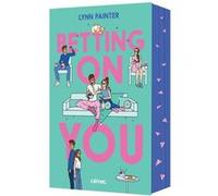 Betting on you Lynn Painter (Auteur)