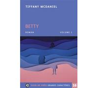 Betty 2 volumes - Tiffany McDaniel - Voir De Pres - Coffret - Roman