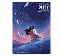 Betty - Amélie Causse - Le Lombard - ebook (ePub) - Bande dessinée