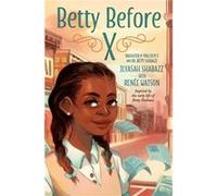 Betty Before X